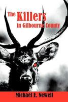 The Killers in Gilbourne County 1477291393 Book Cover