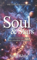 Soul & Stars: Aligning Your Vibe with the Universe’s Rhythm B0DZXH7TGJ Book Cover