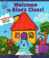 Welcome To Blues Clues 0689829523 Book Cover