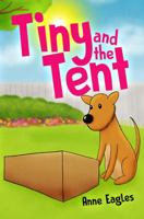 Tiny and the Tent 1785542192 Book Cover