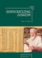Democratizing Judaism 1936235161 Book Cover