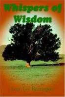 Whispers of Wisdom 142083651X Book Cover