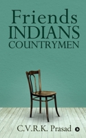 Friends Indians Countrymen 1646507975 Book Cover