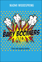 Baby boomers: Time and ageing bodies 1447318773 Book Cover