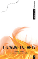 The Weight of Ants 1990738281 Book Cover