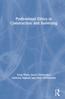 Professional Ethics for Construction and Surveying 0367354195 Book Cover
