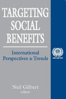 Targeting Social Benefits: International Perspectives and Trends 0765806258 Book Cover