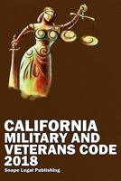 California Military and Veterans Code 2018 1387588486 Book Cover