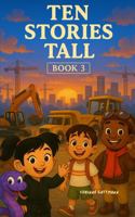 Ten Stories Tall: Book 3 B0FJMS8N7S Book Cover