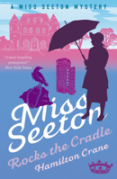 Miss Seeton Rocks the Cradle 0425134008 Book Cover
