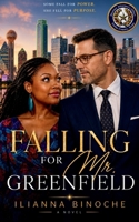 Falling For Mr. Greenfield 1728710065 Book Cover