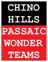 Chino Hills Passaic Wonder Teams 1542691796 Book Cover