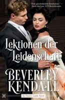 Lektionen der Leidenschaft (The Elusive Lords - German) (German Edition) 1632110490 Book Cover