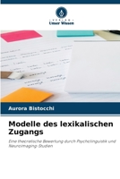 Modelle des lexikalischen Zugangs (German Edition) 6209741908 Book Cover