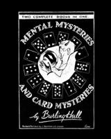 Mental Mysteries And Card Mysteries 1693272679 Book Cover