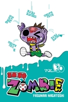 Zo Zo Zombie, Vol. 10 1975358775 Book Cover