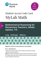 Mylab Math with Pearson Etext -- 18 Week Standalone Access Card -- For Mathematical Reasoning for Elementary Teachers - Media Update 0135903653 Book Cover