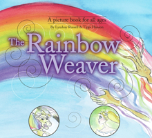 The Rainbow Weaver (Tillies Tales of/Rainbow Realm) 184243229X Book Cover