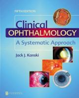 Clinical Ophthalmology: A Systematic Approach 0750618868 Book Cover