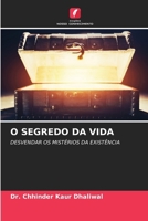 O Segredo Da Vida (Portuguese Edition) 6208055377 Book Cover