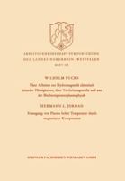 Uber Arbeiten Zur Hydromagnetik Elektrisch Leitender Flussigkeiten, Uber Verdichtungsstosse Und Aus Der Hochtemperaturplasmaphysik. Erzeugung Von Plasma Hoher Temperatur Durch Magnetische Kompression 3663031349 Book Cover