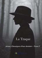 La traque B0H6SHJ783 Book Cover