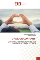 L'Amour Confiant 6203452491 Book Cover