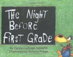 The Night Before First Grade 1928623565 Book Cover