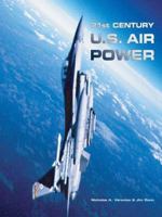 21st Century U.S. Air Power 0760320144 Book Cover