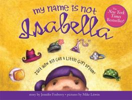 My Name is Not Isabella 1728223024 Book Cover