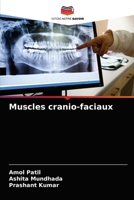 Muscles cranio-faciaux 6203636959 Book Cover