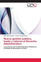 Nueva gestión pública, huida y retorno al Derecho Administrativo 3659015156 Book Cover