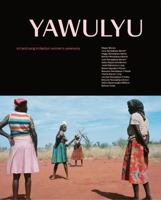 Yawulyu 1922102814 Book Cover