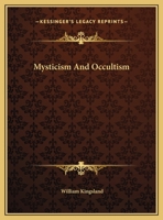 Mysticism And Occultism 1425458122 Book Cover