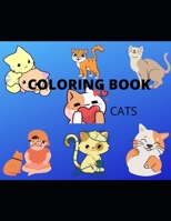 COLORING BOOK: CATS B09XYWJ5TQ Book Cover