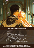 Why Raeliana Ended Up at the Duke's Mansion Volume 1 : Special Edition with Dust Jacket and Sprayed Edges 9347195723 Book Cover