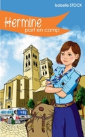 HERMINE part en camp (French Edition) 2322219258 Book Cover