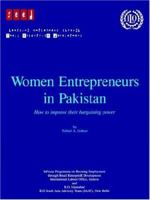 Women Entrepreneurs in Pakistan. How to Improve Their Bargaining Power 9221136280 Book Cover