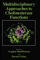 Multidisciplinary Approaches to Cholinesterase Functions 1461363284 Book Cover