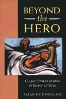 Beyond The Hero 0874777917 Book Cover