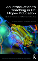An Introduction to Teaching in UK Higher Education: A Guide for International and Transnational Teachers 036718608X Book Cover