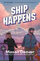 Ship Happens: A Novel 0063394340 Book Cover