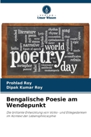 Bengalische Poesie am Wendepunkt (German Edition) 6202415746 Book Cover