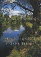 Reflections of a Game Fisher 0709069391 Book Cover