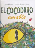 El Cocodrilo Amable 987184929X Book Cover