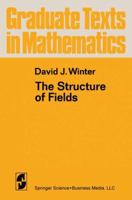 The Structure of Fields 0387900756 Book Cover
