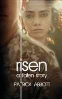 Risen (Fallen) 1737393042 Book Cover