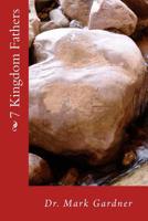 7 Kingdom Fathers 1507718799 Book Cover
