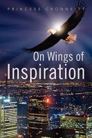 On Wings of Inspiration 1453511008 Book Cover