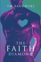 The Faith Diamond 1483412210 Book Cover
